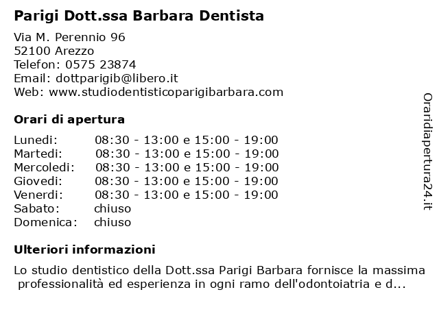 Orari di apertura Parigi Dott.ssa Barbara Dentista Via M